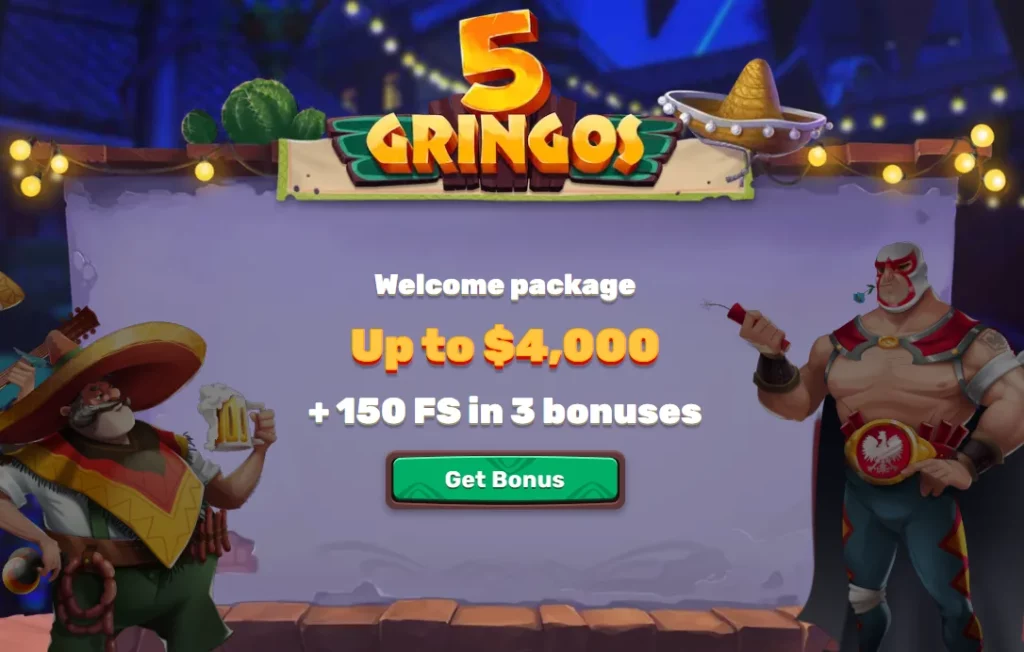 5gringos Casino Welcome Package
